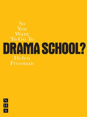 cover image of So You Want to Go to Drama School?